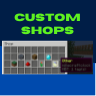 Custom Shops