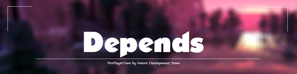 Depends.jpg